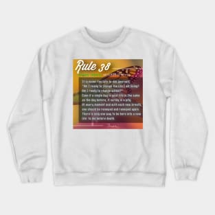 40 RULES OF LOVE - 38 Crewneck Sweatshirt